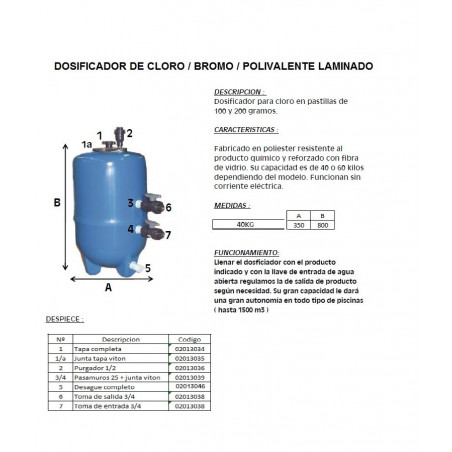 Dosificador de cloro / bromo tabletas. Capacidad 40 Lt. Tanque de alta resistencia a productos químicos